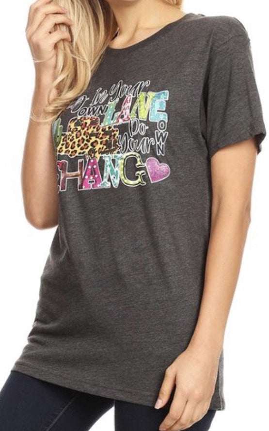 Stay in Your Own Lane Do Your Own Thang Graphic Tee - Nico Bella Boutique