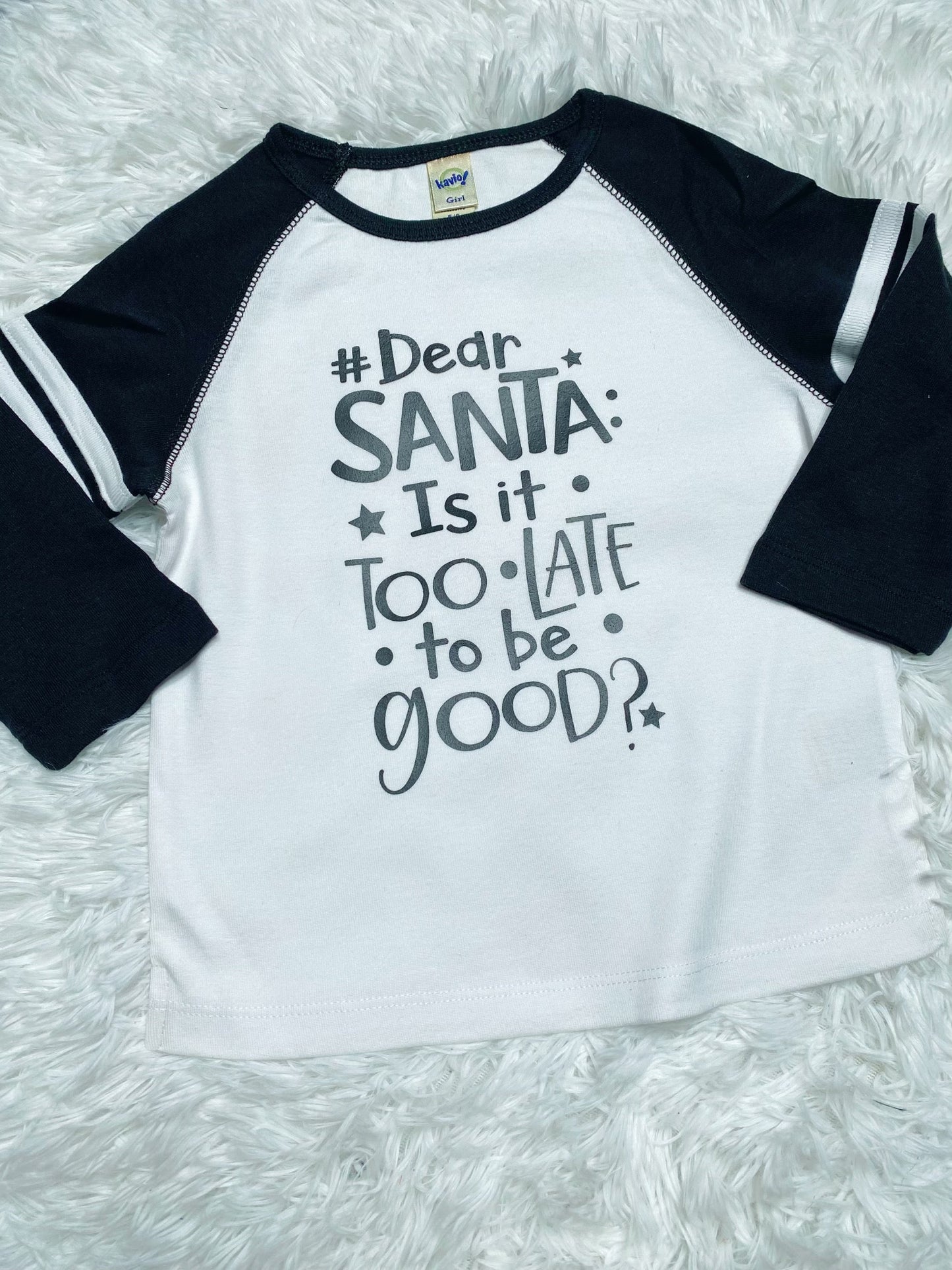 Dear Santa Is it Too Late to Be Good? Long Sleeve - Double Take Western Boutique