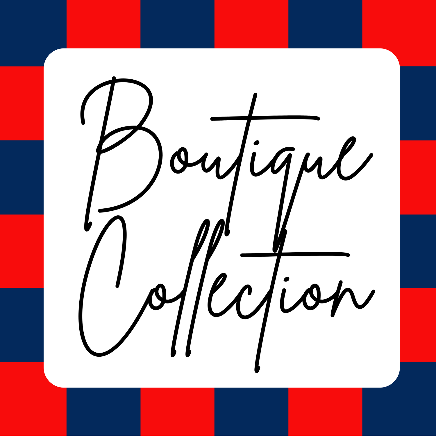 Boutique Collection