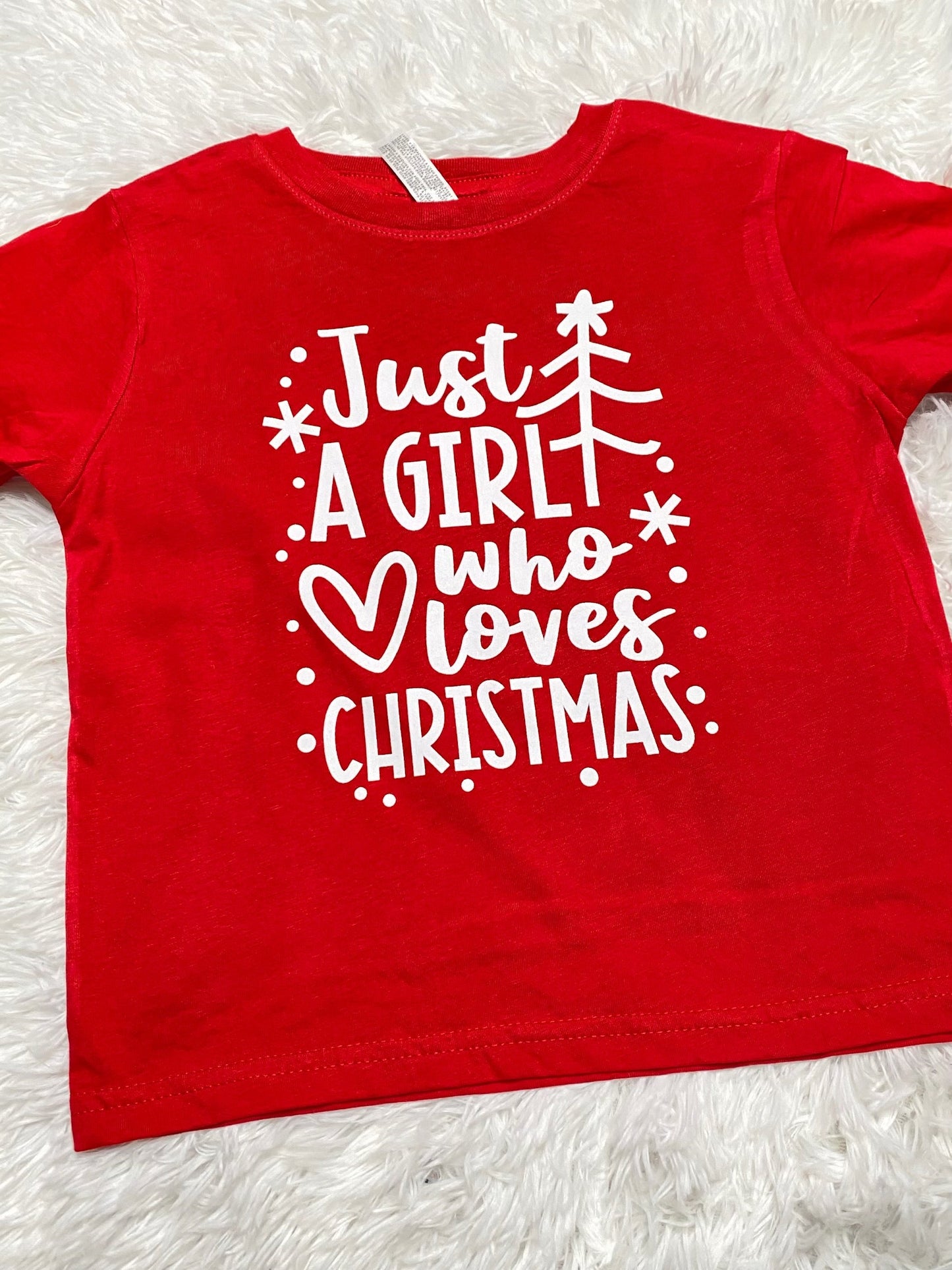Just a Girl Who Loves Christmas Shirt